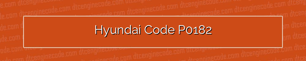 hyundai code p0182
