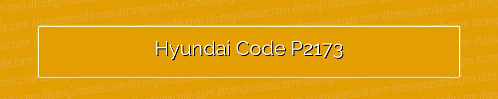 hyundai code p2173