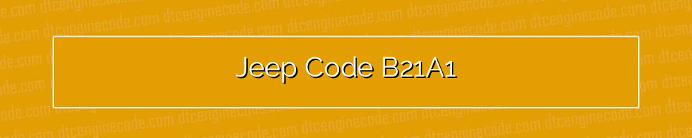 jeep code b21a1