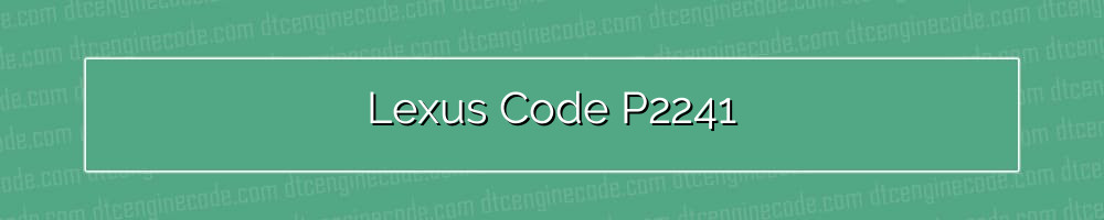lexus code p2241