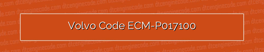 volvo code ecm-p017100