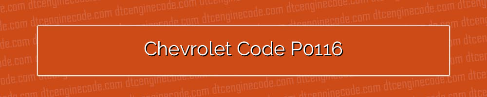 chevrolet code p0116