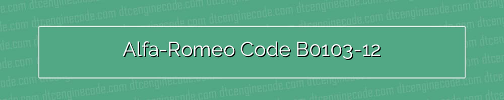 alfa-romeo code b0103-12