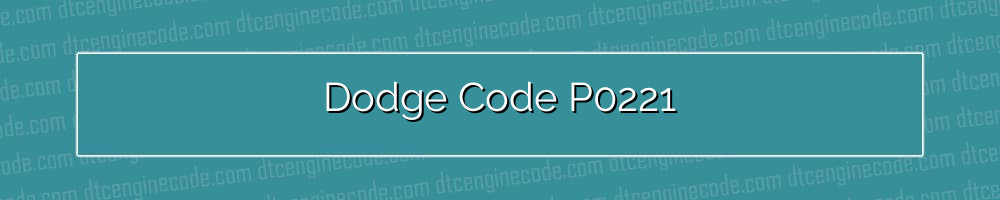 dodge code p0221