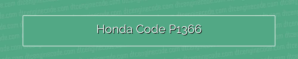 honda code p1366